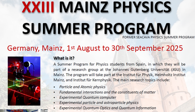 XXIII Mainz Physics Summer Program (Germany, Mainz, 1st August to 30th September 2025)